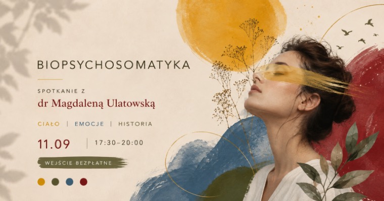 BioPsychoSomatyka — ciało, emocje, historia